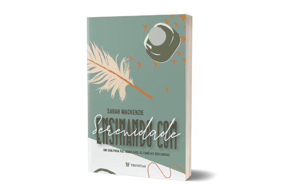 Ensinando com Serenidade: um Guia Para paz Inabalável às Famílias Educadoras - Image 2
